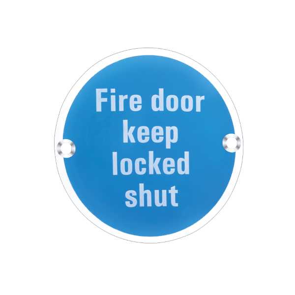 Signage - Fire Door Keep Locked Shut - 76mm dia