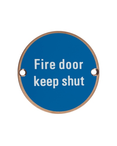 Signage - Fire Door Keep Shut - 76mm dia